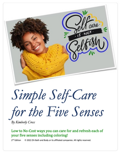 Self Care for the Five Senses