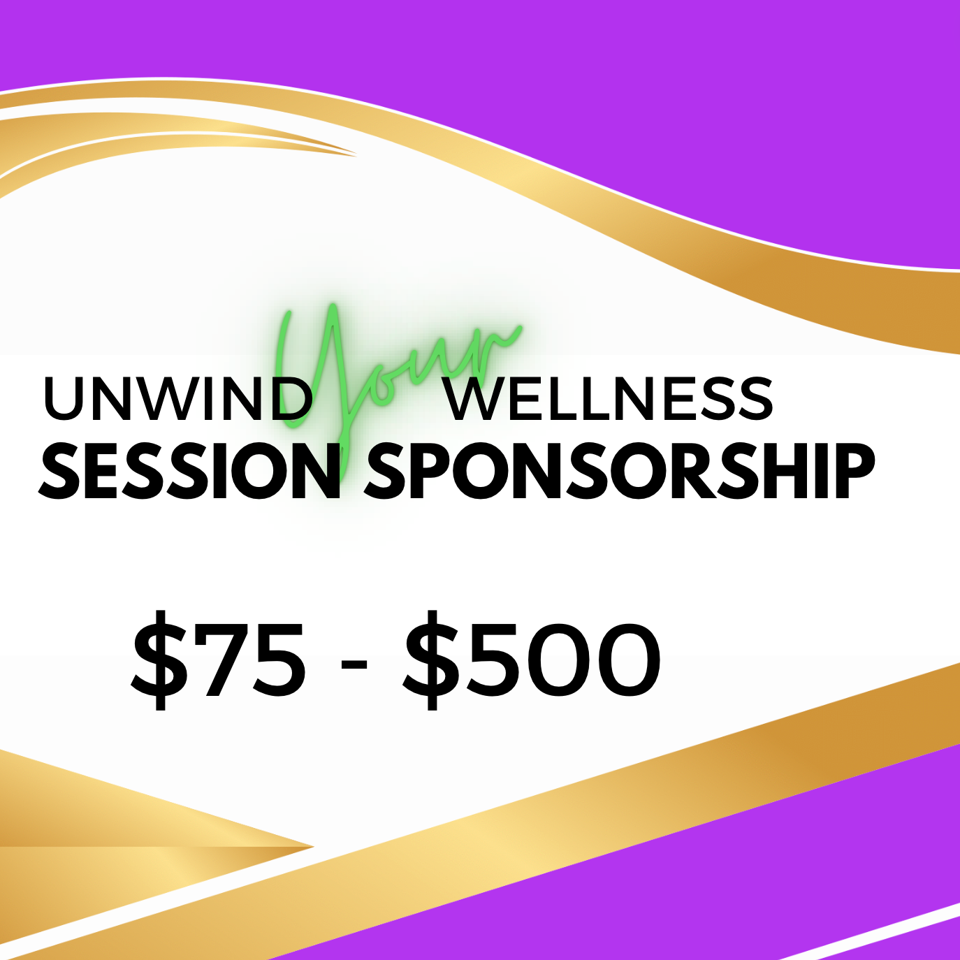 Unwind Your Wellness Session Sponsor